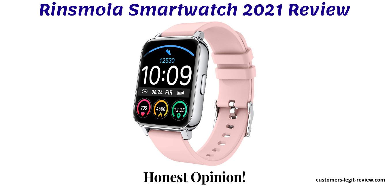 Rinsmola Smartwatch 2021 Review