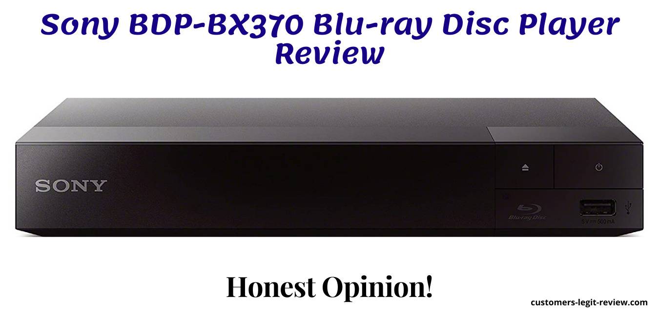 Sony BDP-BX370 Blu-ray Disc Player Review