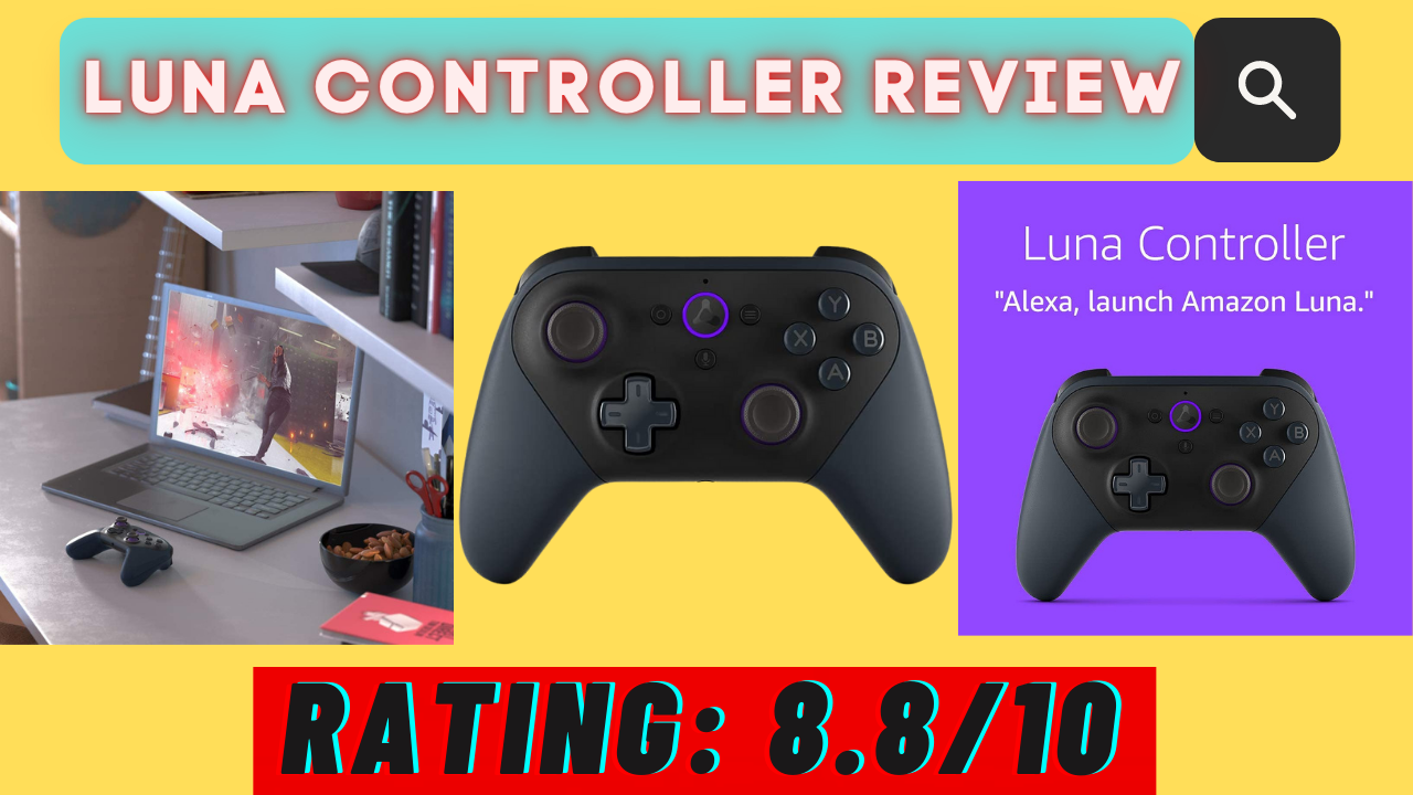 Luna Controller Review