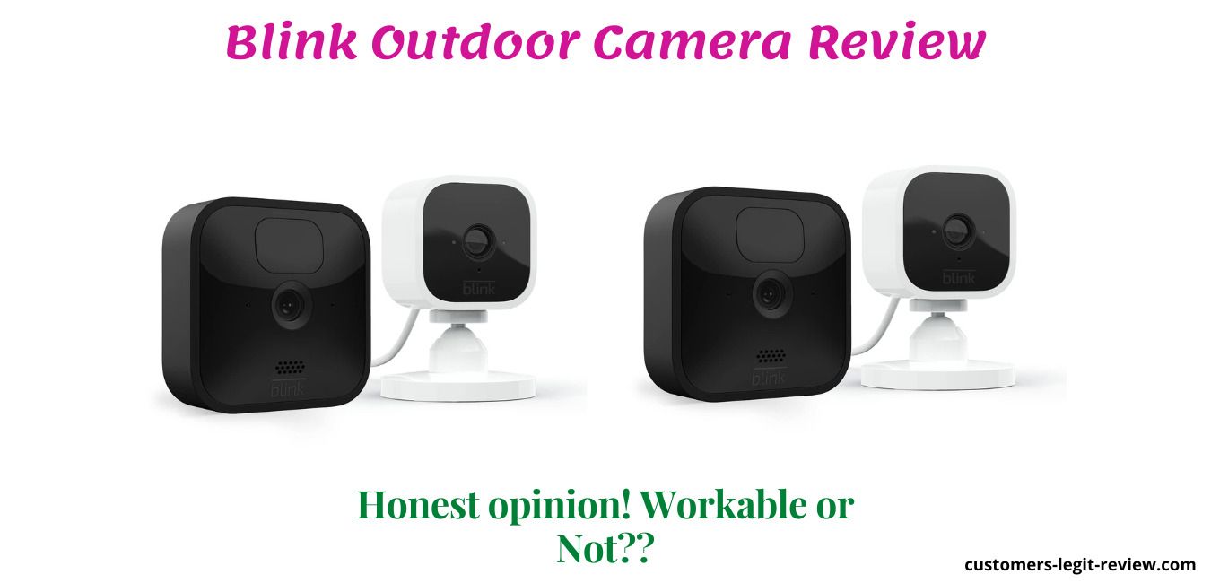 Blink Outdoor Camera Review